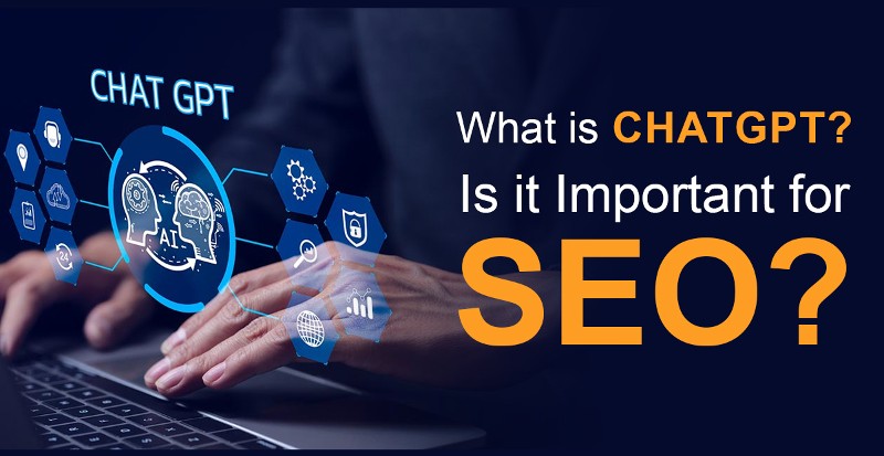 How ChatGPT is Changing SEO Strategies